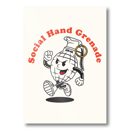 Social Hand Grenade Print